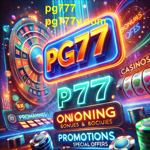 Descubra as Melhores Promoções no pg777 e Aproveite ao Máximo suas Jogadas